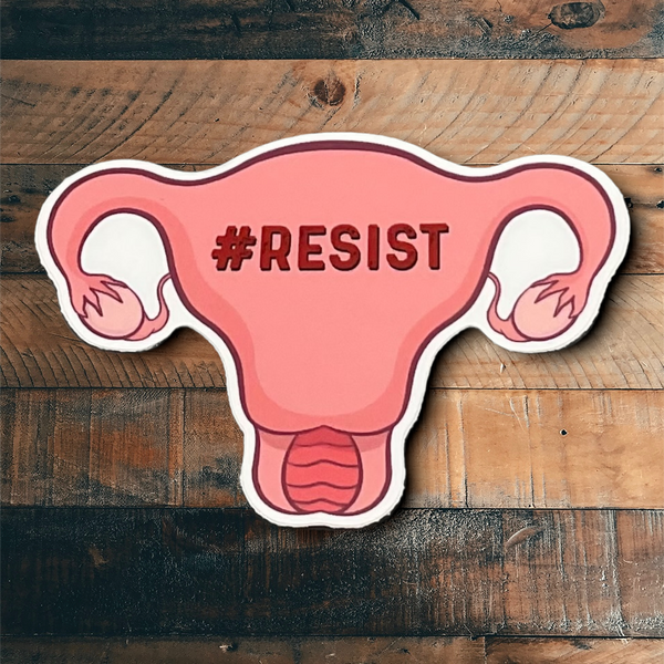 #Resist Uterus Sticker
