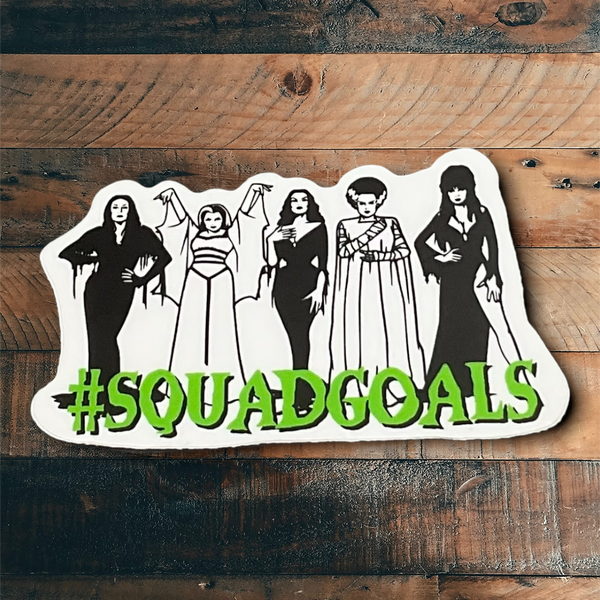 #Squadgoals Sticker